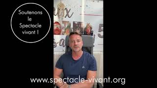 Christophe SEGURA - Message de soutien aux jeunes artistes du spéctacle vivant