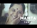 Mamta Tonic | TTT | Is there such a thing as too much love?