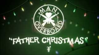 Watch Man Overboard Father Christmas video