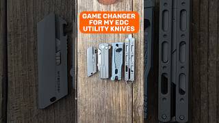 Game Changer For Edc Utility Knives