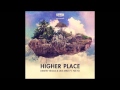 Dimitri Vegas & LikeMike ft. Ne-yo- Higher Place (Extended)