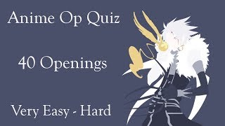 Anime Opening Quiz - 40 Openings (Very Easy - Hard)