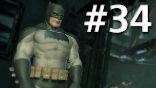 Road To Arkham Knight - Batman Arkham City - Walkthrough - Part 34 - Wonder Tower Foundation