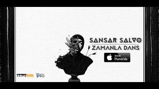 Sansar Salvo - Zamanla Dans ( Lyric )