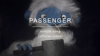 Watch Passenger Simple Song video