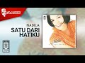 Nadila - Satu Dari Hatiku (Official Karaoke Video)