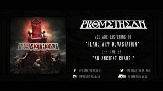 Watch Promethean Planetary Devastation video