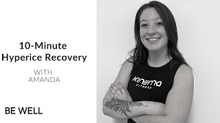 10-minute Hyperice Recovery - with Amanda