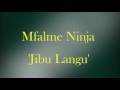 Mfalme Ninja   Jibu langu SINGELI