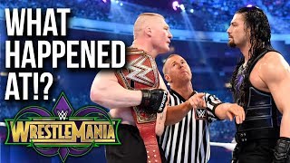 WHAT HAPPENED AT: WWE WrestleMania 34 WHAT HAPPENED AT: WWE WrestleMania 34
