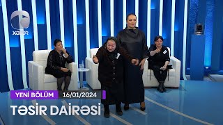 Təsir Dairəsi - 16.01.2024