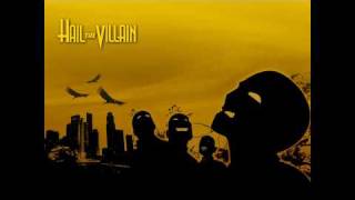 Watch Hail The Villain Blackout video