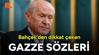 Bahçeliden Dikkat Çeken Sözler Müslüman Türklerin Gazzeye Gidebileceğini Kimse Düşünmedi Mi?