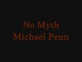 No Myth - Michael Penn