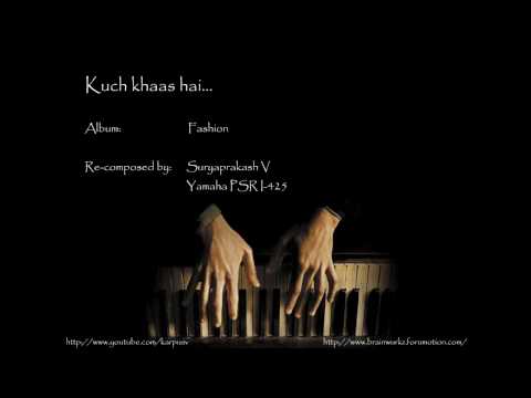 Kuch khaas hai (Piano)