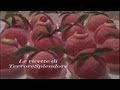 Pesche dolci all'alchermes con crema pasticcera