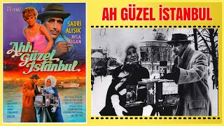 Ah Güzel İstanbul 1966 | Sadri Alışık Ayla Algan | Yeşilçam Filmi  İzle