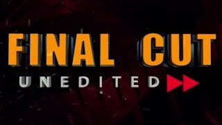 Final Cut Unedited | 01.08.2025