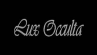 Watch Lux Occulta Chalice Of Lunar Blood video