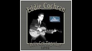 Watch Eddie Cochran Lets Get Together video