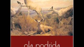 Watch Ola Podrida Jordanna video