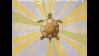 Watch Doug Martsch Woke Up This Morning video