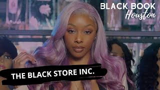 Black Book Houston ft. The Black Store Inc.