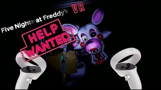 The Fnaf Help Wanted Experience
