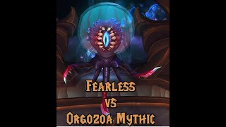 Fearless Vs Orgozoa Mythic Firestorm Private Server