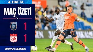 ÖZET: M. Başakşehir 1-1 Sivasspor | 4. Hafta - 2019/20