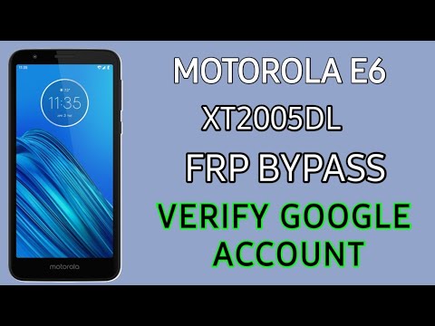 Motorola XT2005DL FRP Bypass | Moto E6 Google Account Motorola XT2005DL FRP Bypass | Moto E6 Google Account