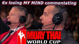 6x I've LOST MY MIND 🤯 commentating at the MUAY THAI WORLD CUP #yyc #muaythai