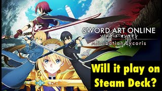 Steam Deck Game Check Sword Art Online Alicization Lycoris Works
