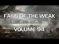 Halo: Reach - Fails of the Weak Volume 94! (Funny Halo Bloopers and Screw-Ups!)
