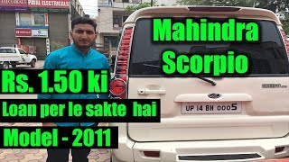 Second hand Scorpio price in Delhi, Used Mahindra Scorpio Car Price Under 2 Lakh, Used Car in Diesel