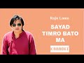 Sayad Timro Bato Ma - Karaoke - Creative Brothers