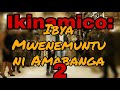 Ikinamico: Ibya Mwenemuntu ni Amabanga | Ikinamico Indamutsa | Ikinamico 2021 | Ikinamico za Kera