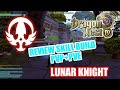 Review SKILL BUILD PVP+PVE LUNAR KNIGHT DNI CAP 95