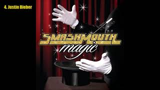 Watch Smash Mouth Magic feat J Dash video