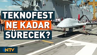 Teknofest Mavi Vatan Kaç Gün Devam Edecek? Ntv