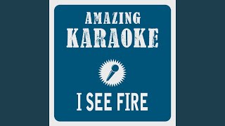Clara Oaks I See Fire Karaoke Version Originally Performed By Ed Clara Oaks I See Fire Karaoke Version Originally Performed By Ed