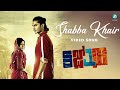 Loosegalu Movie | Kannada Video Songs | Shabba Khair Full Song HD