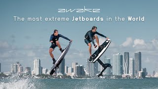 The Most Extreme Jetboards in The World | Awake S series Electric Surfboards & J