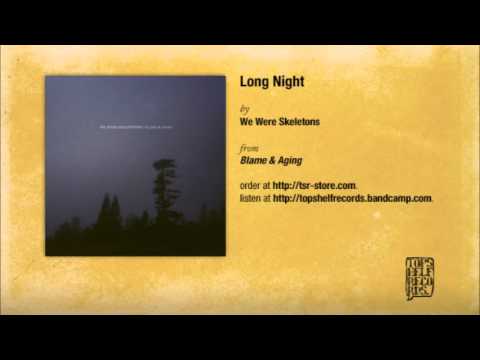 Long Night Video