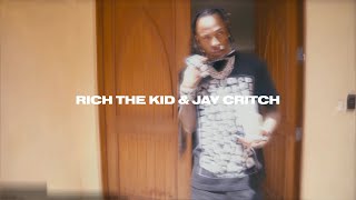 Jay Critch & Rich The Kid - Lefty