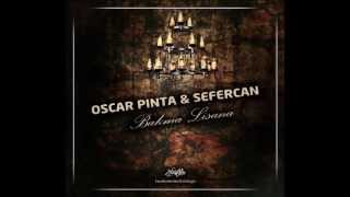 Oscar Pinta  Sefercan - Bakma Lisana