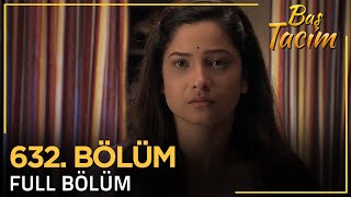 Baş Tacım - Pavitra Rishta Hint Dizisi 632. Bölüm
