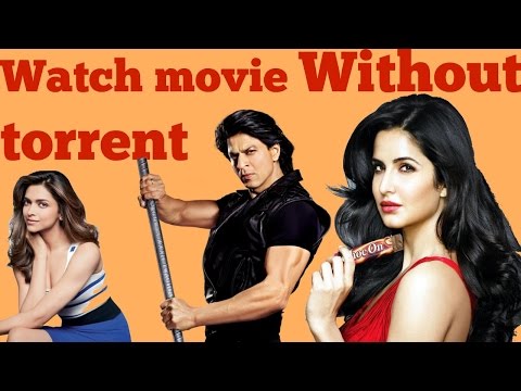 Alternate of torrent in india-how can you watch movie orTv serial online in your pc india in hindi?