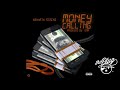 Kenneth Stacks - Money Calling [Prod. IZAK]