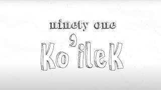 NINETY ONE - KOILEK | Lyric 